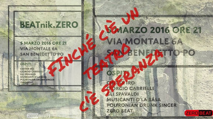 ZEROBEAT PRESENTA BEATNIK. SABATO 5 MARZO, ORE 20.45, A SAN BENEDETTO PO LA SERATA PUNTOZERO