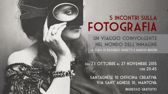 IN SANTAGNESE10 CINQUE INCONTRI DI FOTOGRAFIA PER ALLENARE I NOSTRI OCCHI: UN VIAGGIO COINVOLGENTE NEL MONDO DELL'IMMAGINE